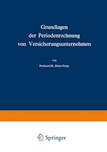 Grundlagen der Periodenrechnung von Versicherungsunternehmen