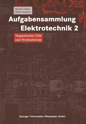 Aufgabensammlung Elektrotechnik 2