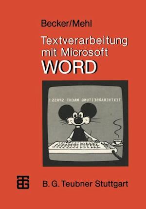 Textverarbeitung mit Microsoft WORD