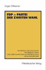 FDP — Partei der zweiten Wahl