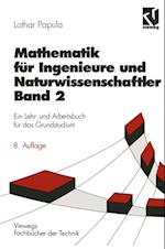 Mathematik für Ingenieure und Naturwissenschaftler 2