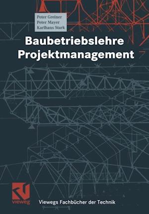 Baubetriebslehre - Projektmanagement