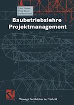 Baubetriebslehre - Projektmanagement