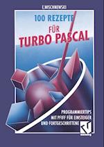 100 Rezepte für Turbo Pascal