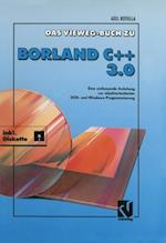 Das Vieweg Buch zu Borland C + + 3.0