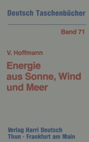 Energie aus Sonne, Wind und Meer