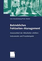 Betriebliches Fehlzeiten-Management