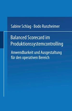 Balanced Scorecard im Produktionssystemcontrolling