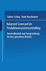 Balanced Scorecard im Produktionssystemcontrolling