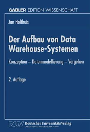 Der Aufbau von Data Warehouse-Systemen