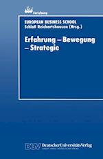 Erfahrung — Bewegung — Strategie