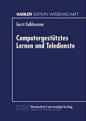 Computergestütztes Lernen und Teledienste