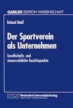 Der Sportverein als Unternehmen