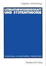 Literaturwissenschaft und Systemtheorie