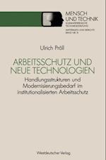 Arbeitsschutz und neue Technologien