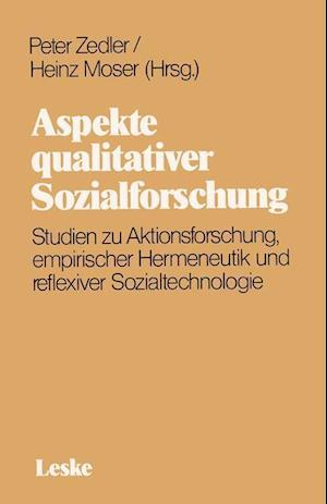 Aspekte qualitativer Sozialforschung