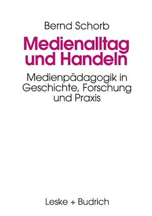 Medienalltag und Handeln