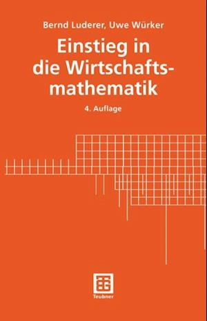 Einstieg in die Wirtschaftsmathematik