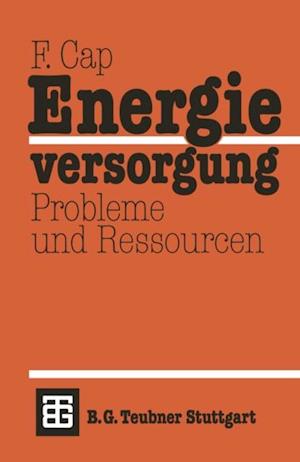 Energieversorgung Probleme und Ressourcen