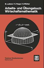 Arbeits- und Übungsbuch Wirtschaftsmathematik