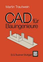 CAD für Bauingenieure