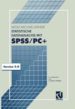 Statistische Datenanalyse mit SPSS/PC+