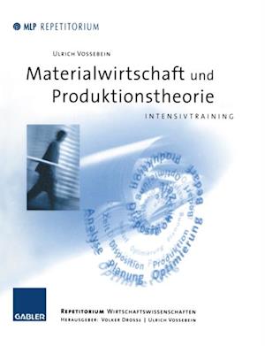 Materialwirtschaft und Produktionstheorie