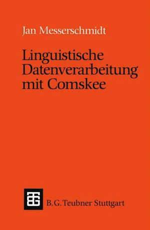 Linguistische Datenverarbeitung mit Comskee