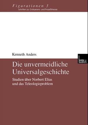 Die unvermeidliche Universalgeschichte