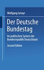 Der Deutsche Bundestag im politischen System der Bundesrepublik Deutschland