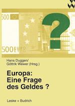 Europa: Eine Frage des Geldes?