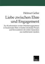 Liebe zwischen Ehre und Engagement