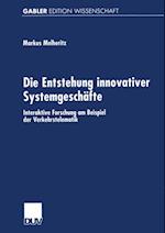 Die Entstehung innovativer Systemgeschäfte