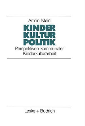 Kinder. Kultur. Politik