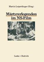 Märtyrerlegenden im NS-Film