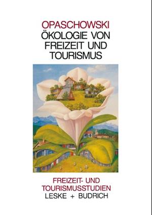 Ökologie von Freizeit und Tourismus