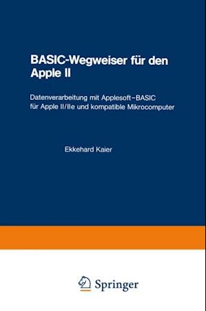 BASIC-Wegweiser für den Apple II