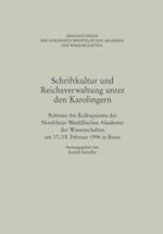 Schriftkultur und Reichsverwaltung unter den Karolingern