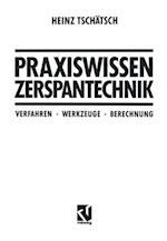 Praxiswissen Zerspantechnik