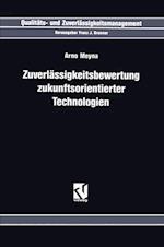 Zuverlässigkeitsbewertung Zukunftsorientierter Technologien