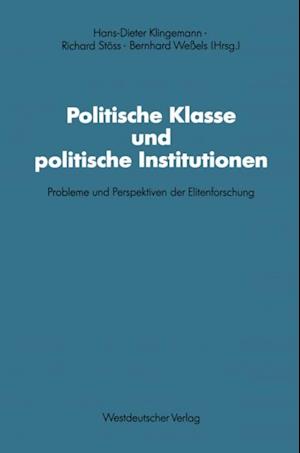 Politische Klasse und politische Institutionen