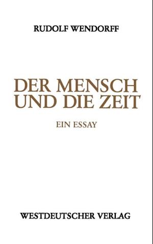 Der Mensch und die Zeit