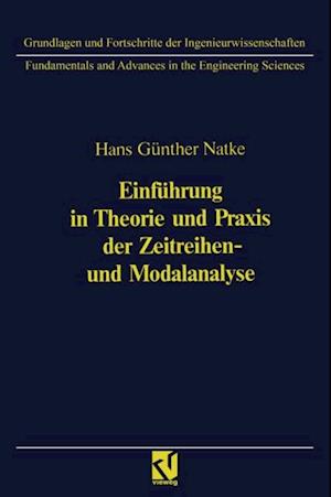 Einführung in Theorie und Praxis der Zeitreihen- und Modalanalyse