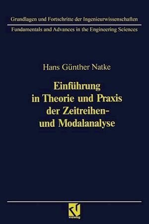 Einführung in Theorie und Praxis der Zeitreihen- und Modalanalyse