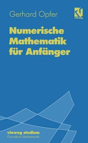 Numerische Mathematik für Anfänger