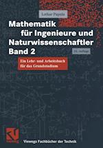 Mathematik für Ingenieure und Naturwissenschaftler Band 2