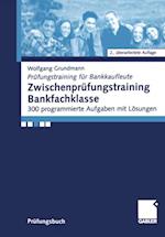 Zwischenprüfungstraining Bankfachklasse