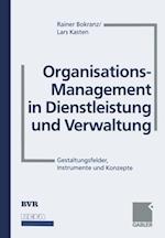 Organisations-Management in Dienstleistung und Verwaltung