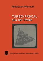 Turbo-Pascal aus der Praxis