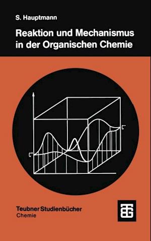 Reaktion und Mechanismus in der organischen Chemie